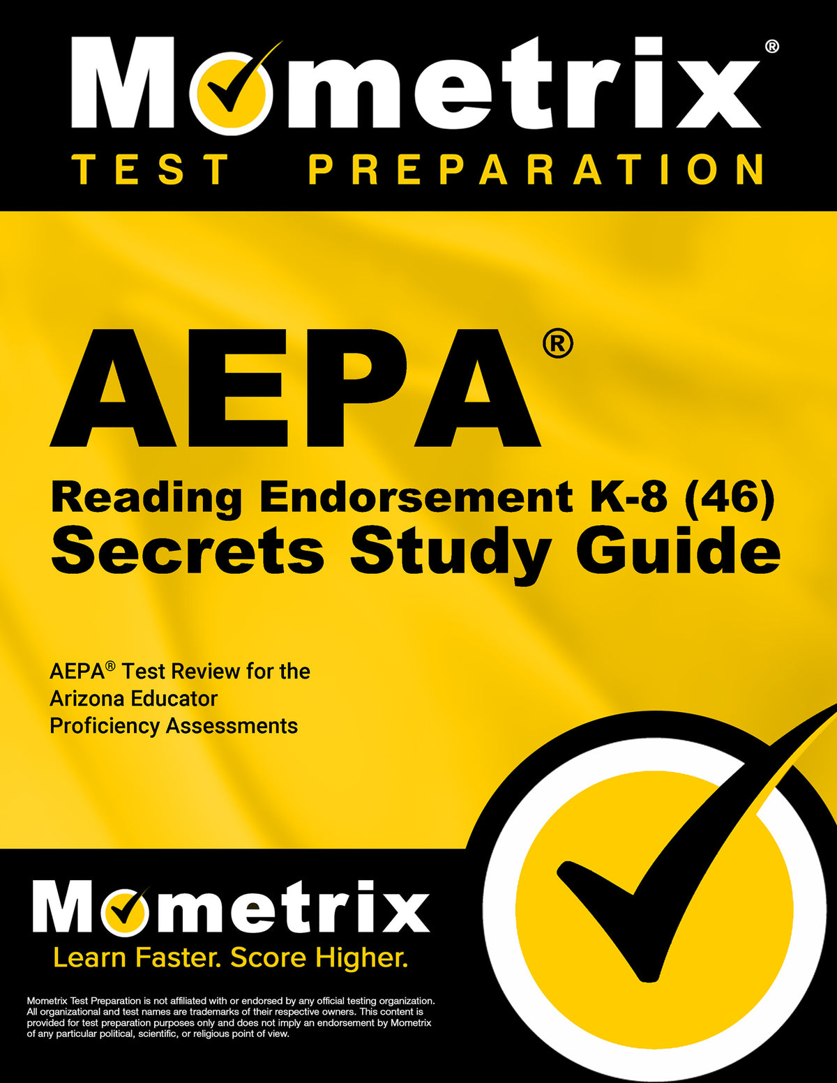 AEPA Reading Endorsement K-8 (46) Secrets Study Guide