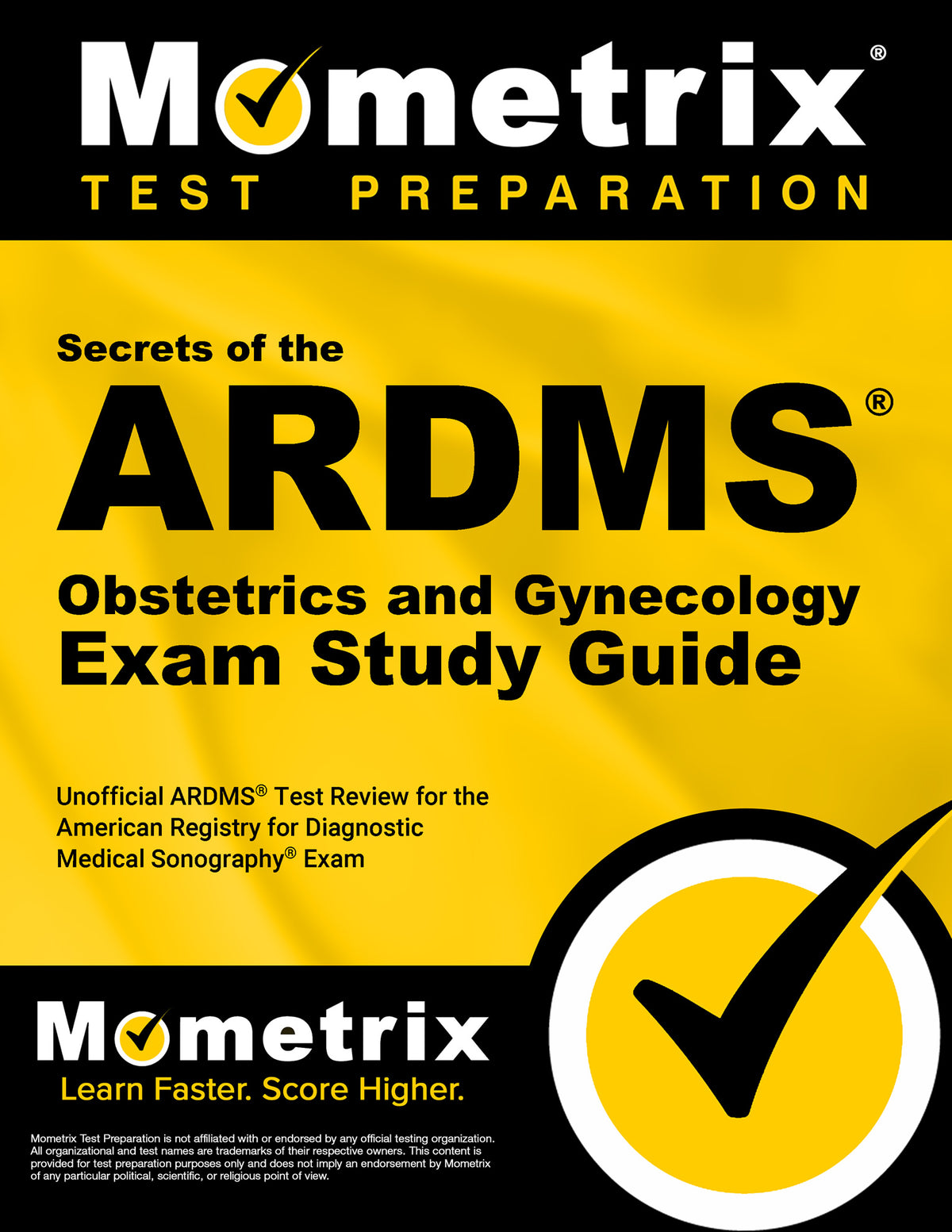Secrets of the ARDMS Obstetrics and Gynecology Exam Study Guide