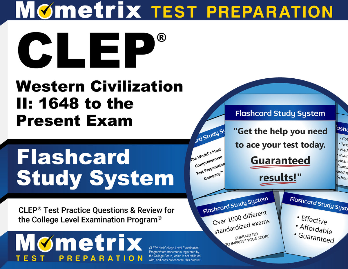 CLEP Western Civilization II: 1648 to the Present Exam Flashcard Study System