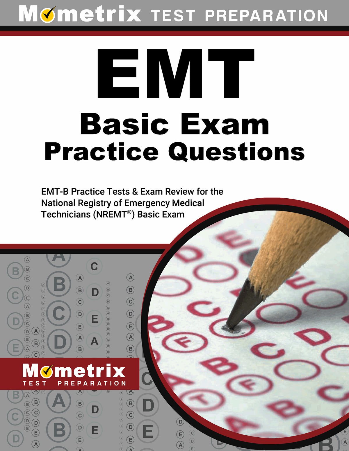 EMT Basic Exam Practice Questions