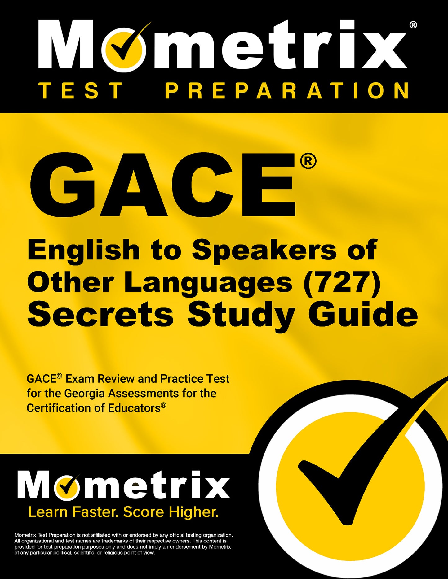 GACE English to Speakers of Other Languages (727) Secrets Study Guide