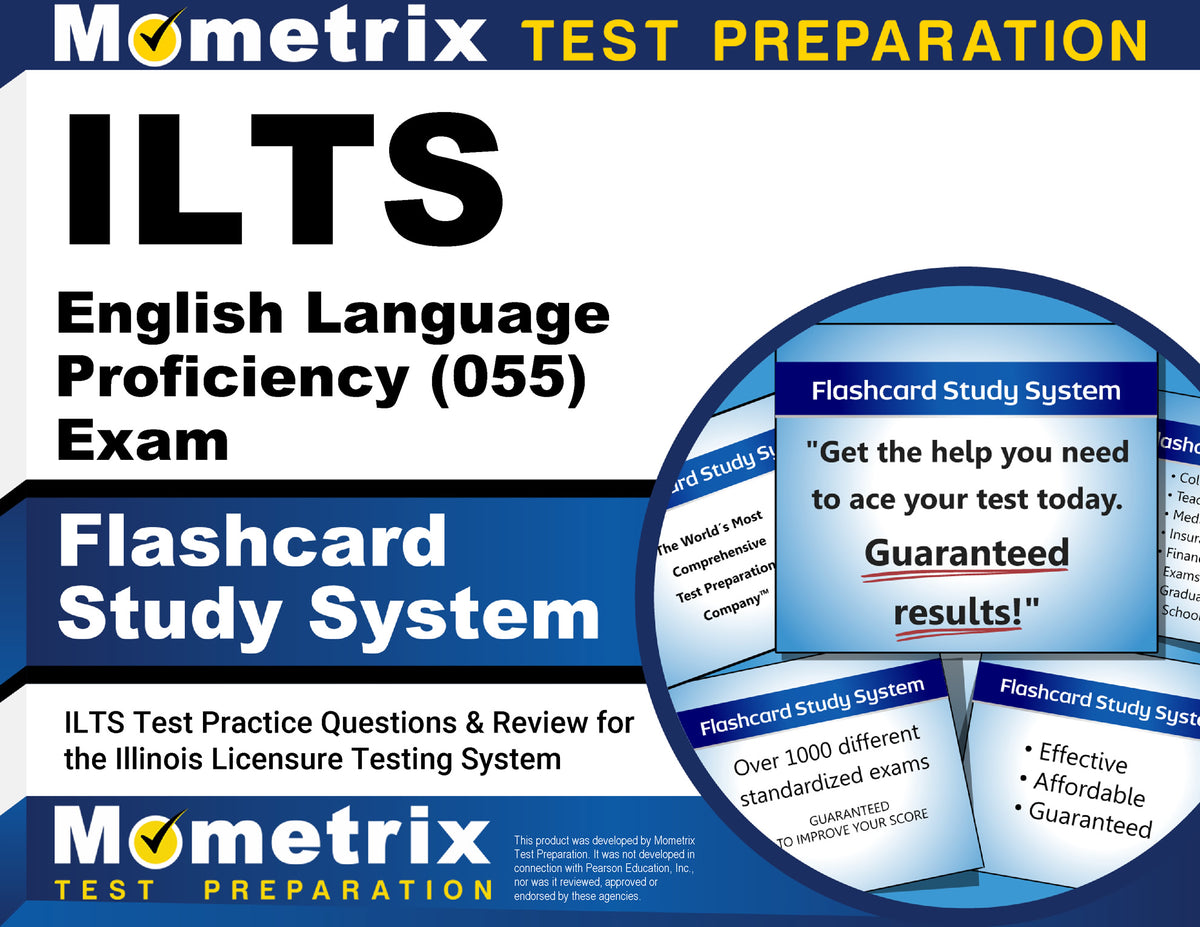 ILTS English Language Proficiency (055) Exam Flashcard Study System