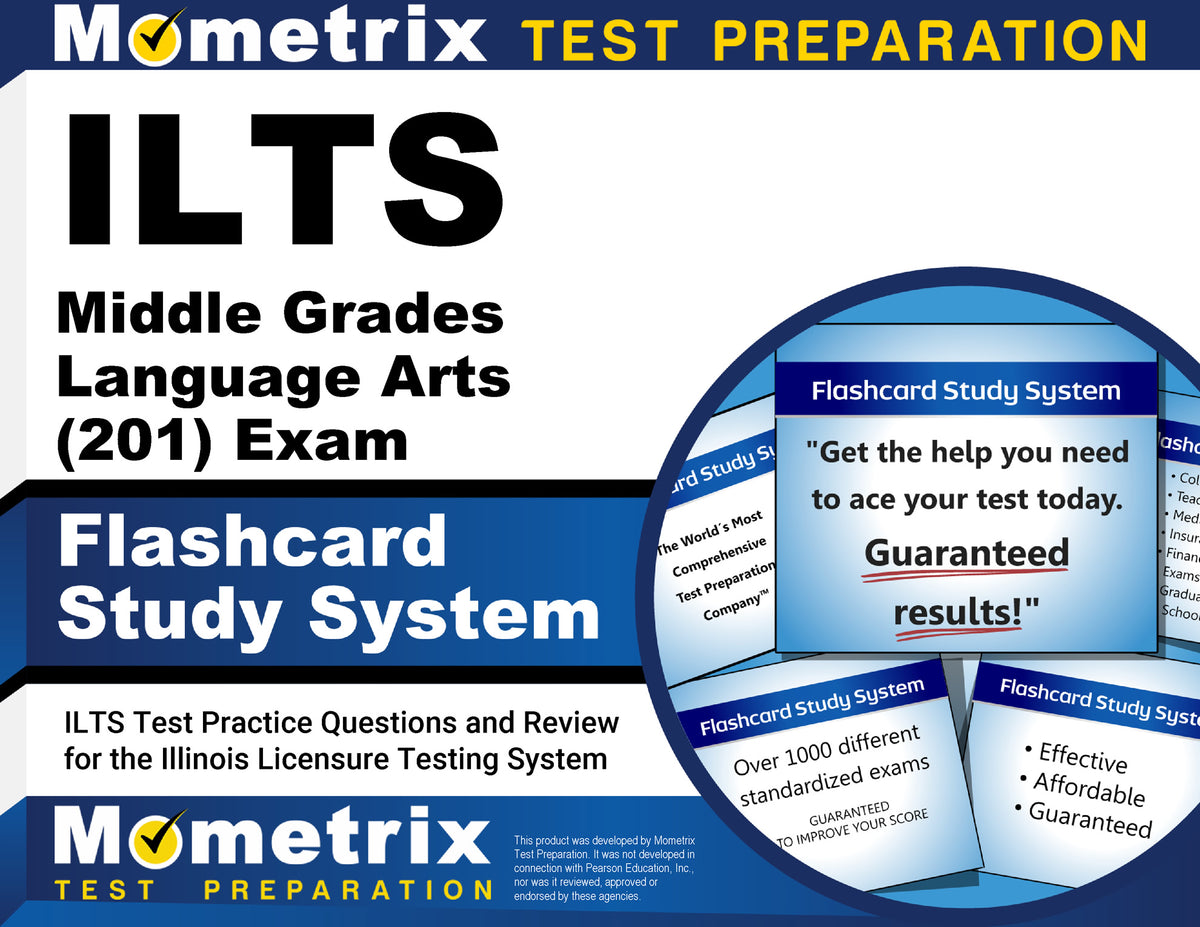 ILTS Middle Grades Language Arts (201) Exam Flashcard Study System