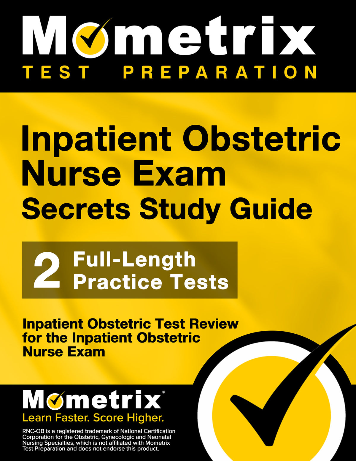 Inpatient Obstetric Nurse Exam Secrets Study Guide (ebook access)