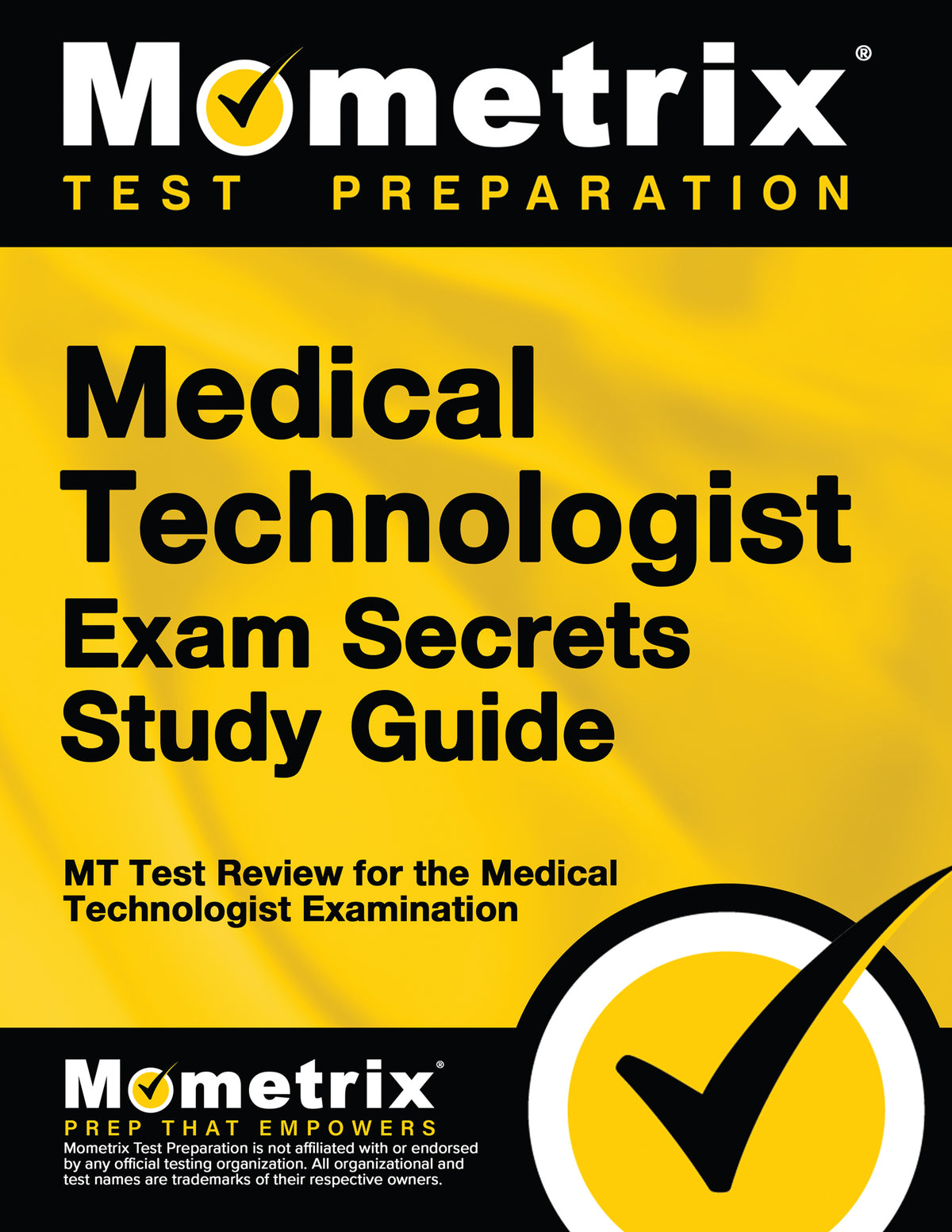 Medical Technologist Exam Secrets Study Guide