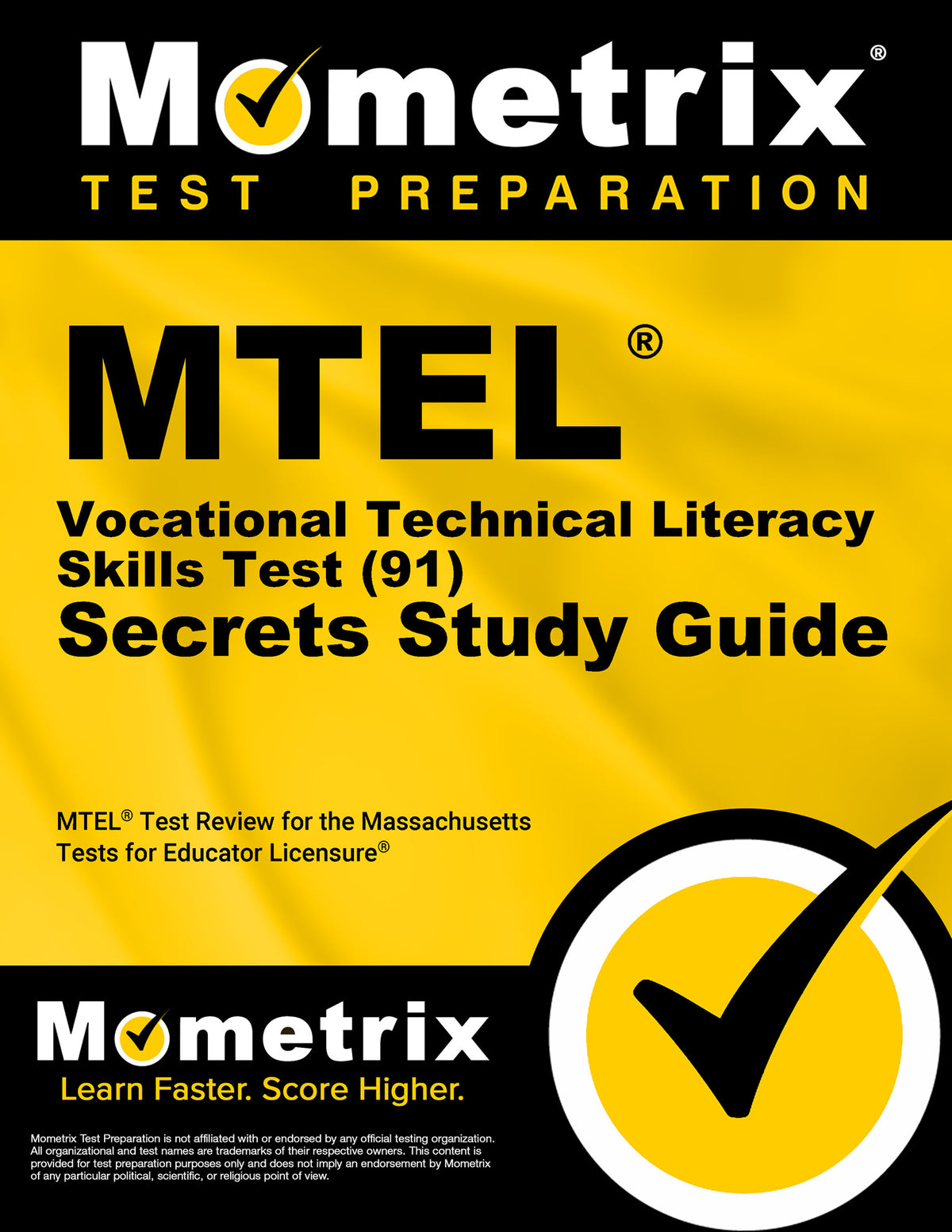 MTEL Vocational Technical Literacy Skills Test (91) Secrets Study Guide
