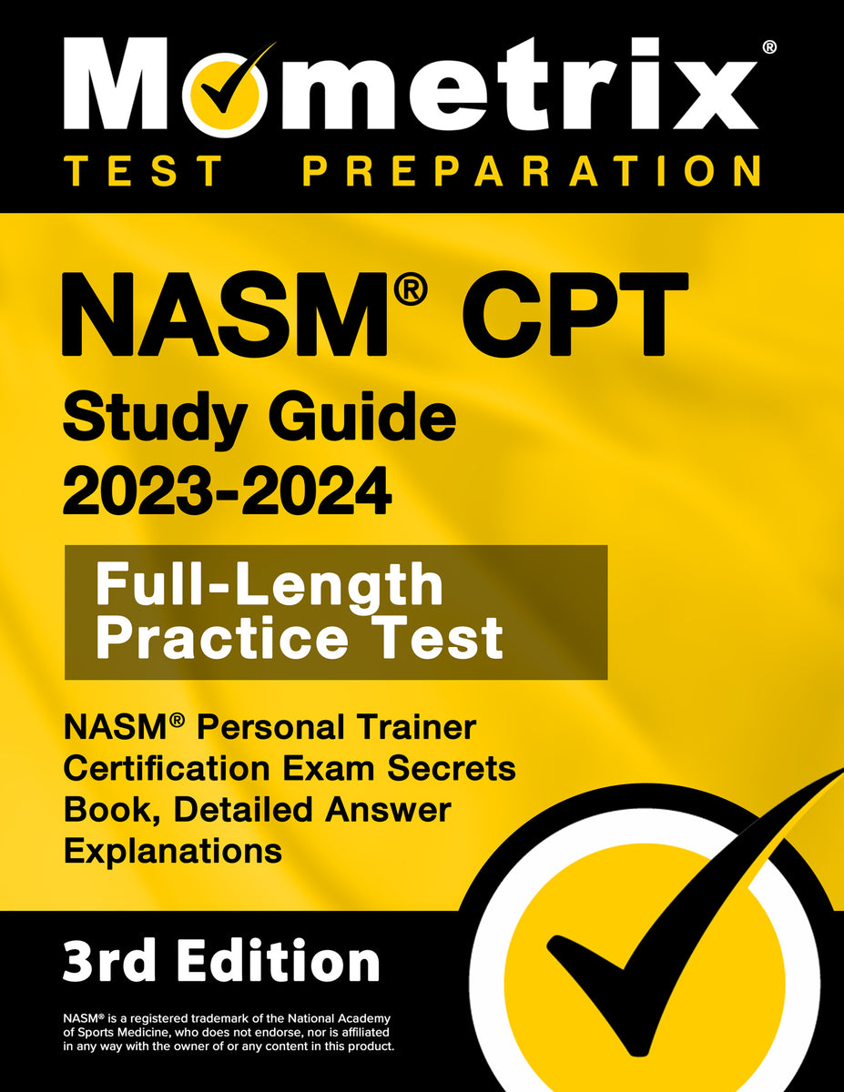 NASM CPT Study Guide 2023-2024 - NASM Personal Trainer Certification ...