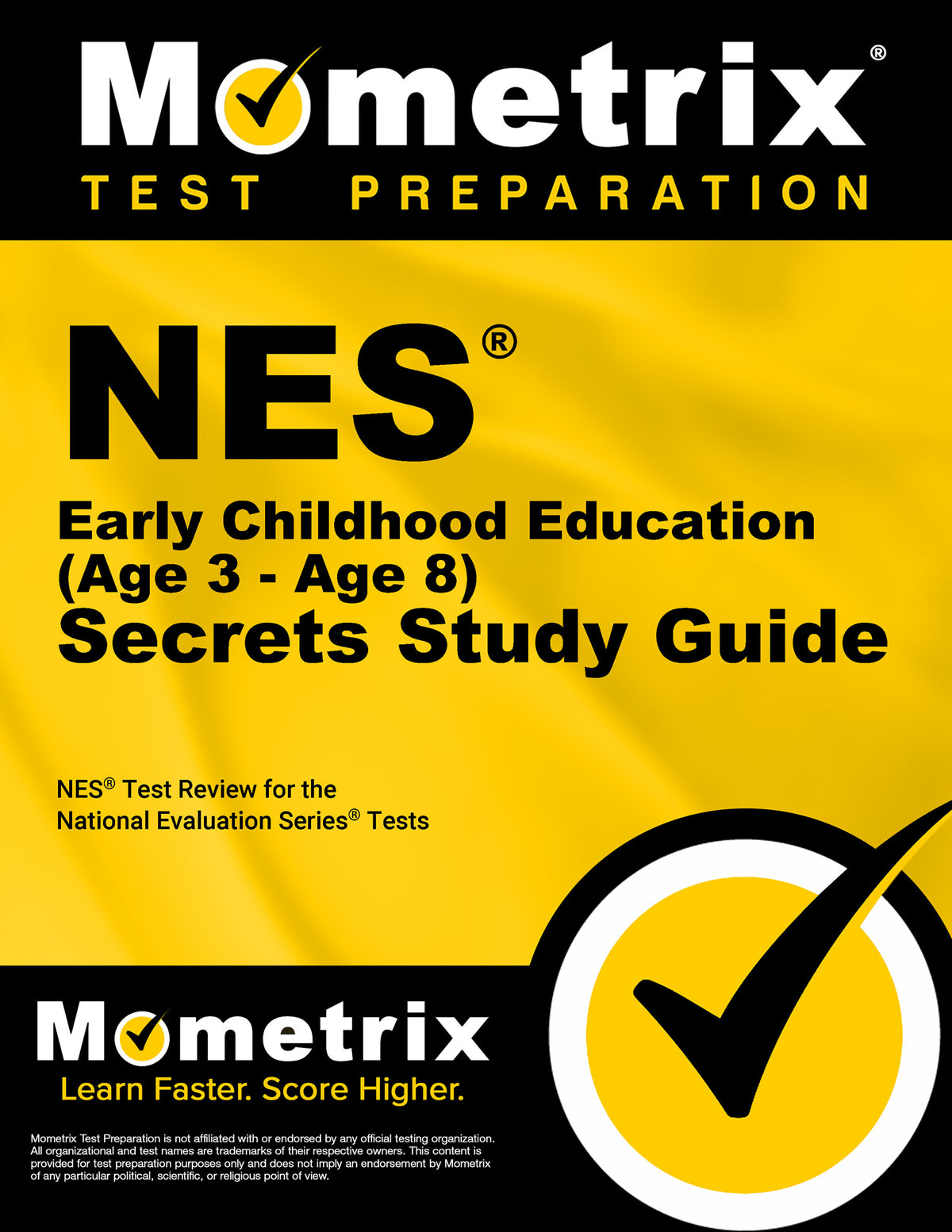 NES Early Childhood Education (Age 3 - Age 8) Secrets Study Guide
