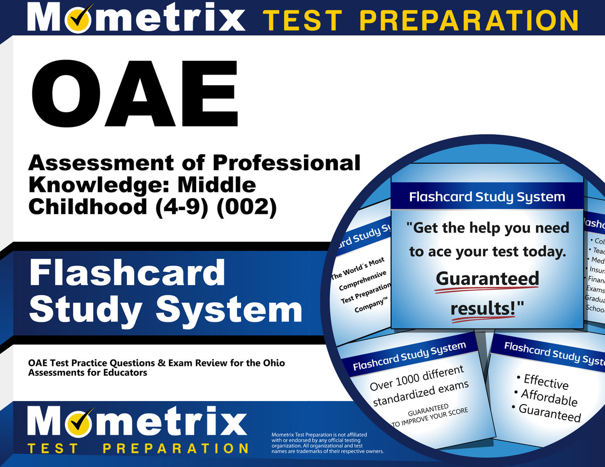 OAE Assessment of Professional Knowledge: Middle Childhood (4-9) (002) Flashcard Study System