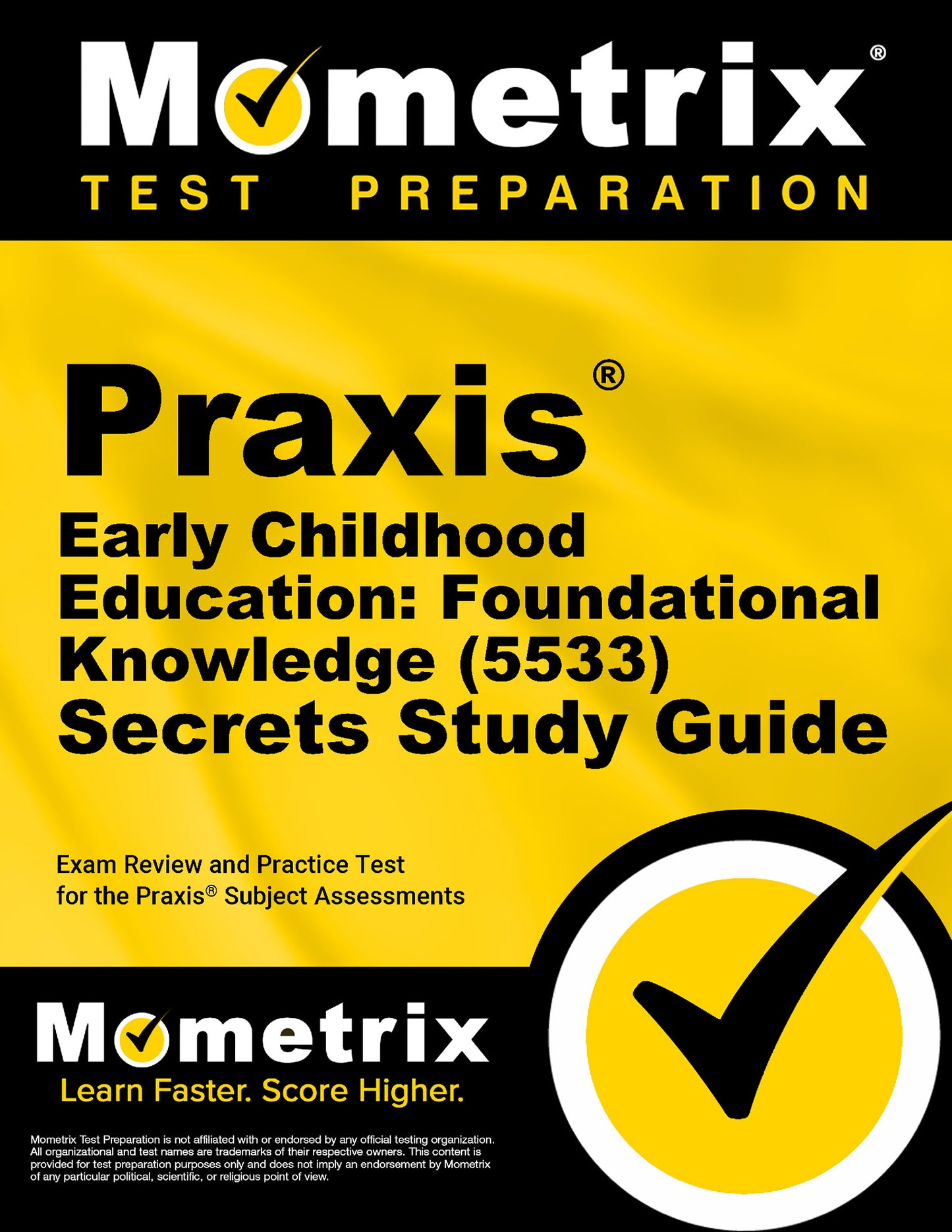 Praxis Early Childhood Education: Foundational Knowledge (5533) Secrets Study Guide