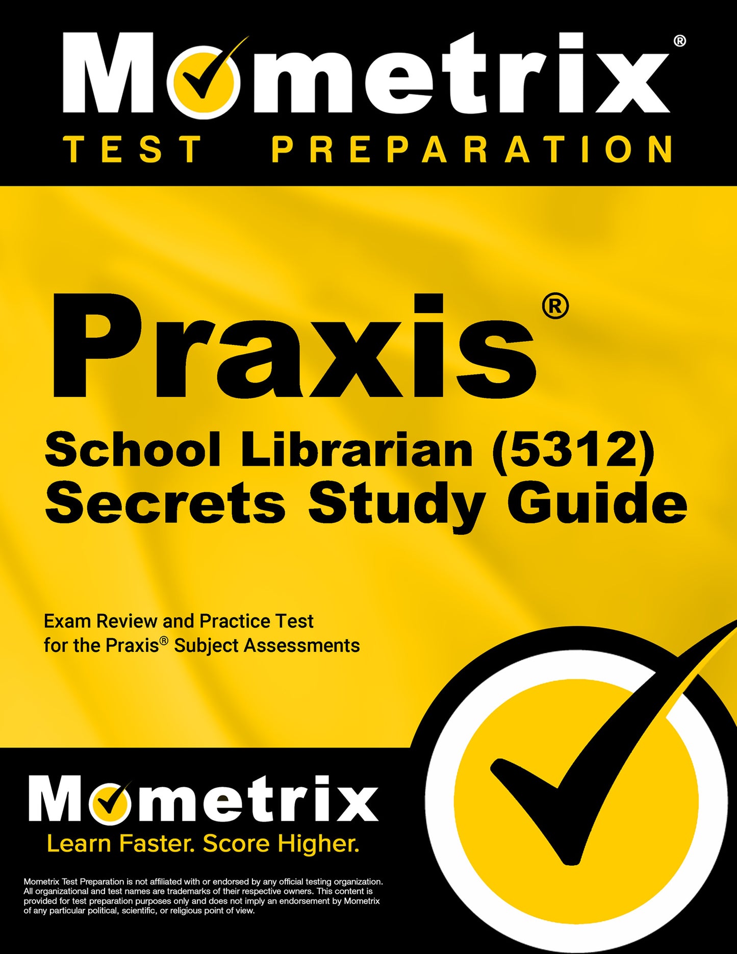 Praxis School Librarian (5312) Secrets Study Guide
