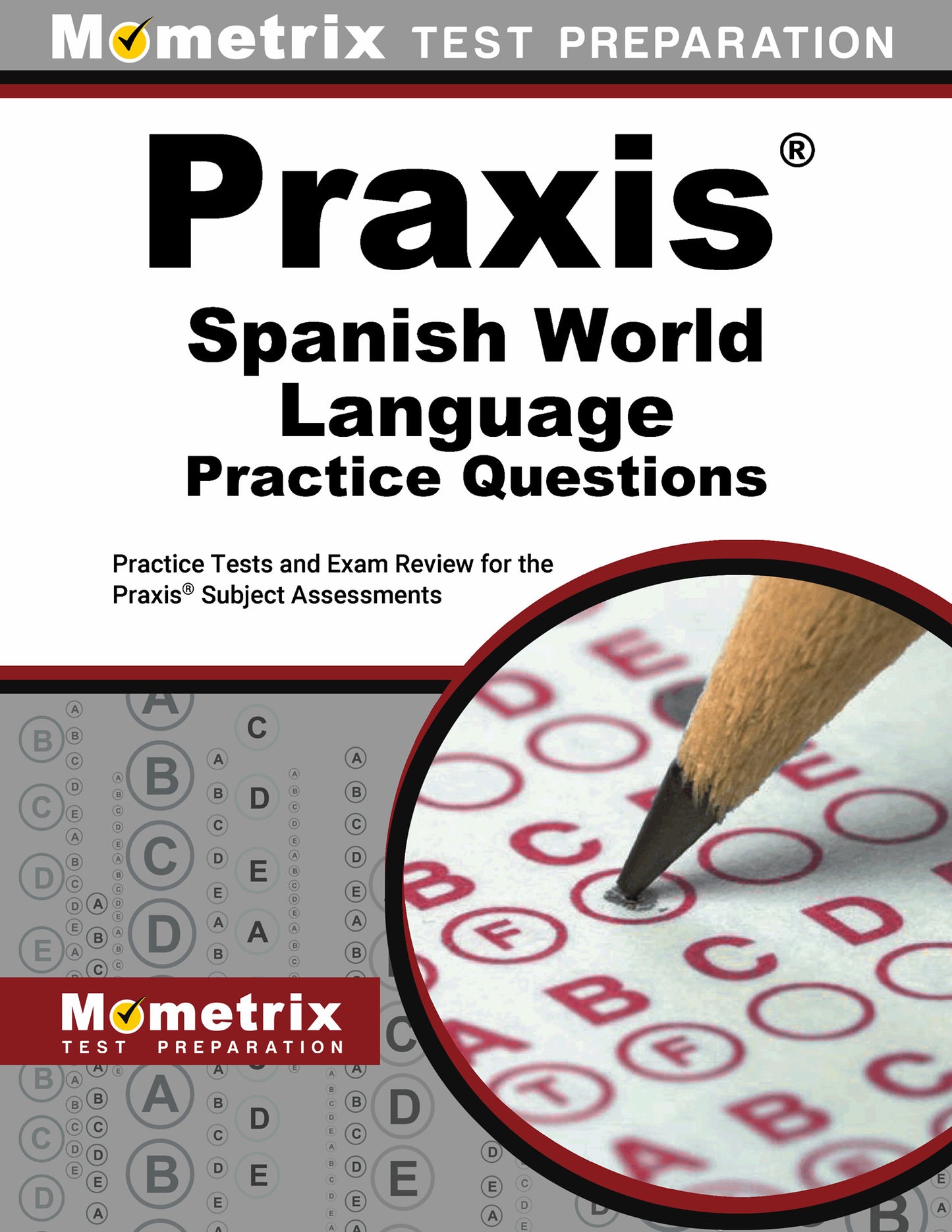 Praxis Spanish World Language Practice Questions