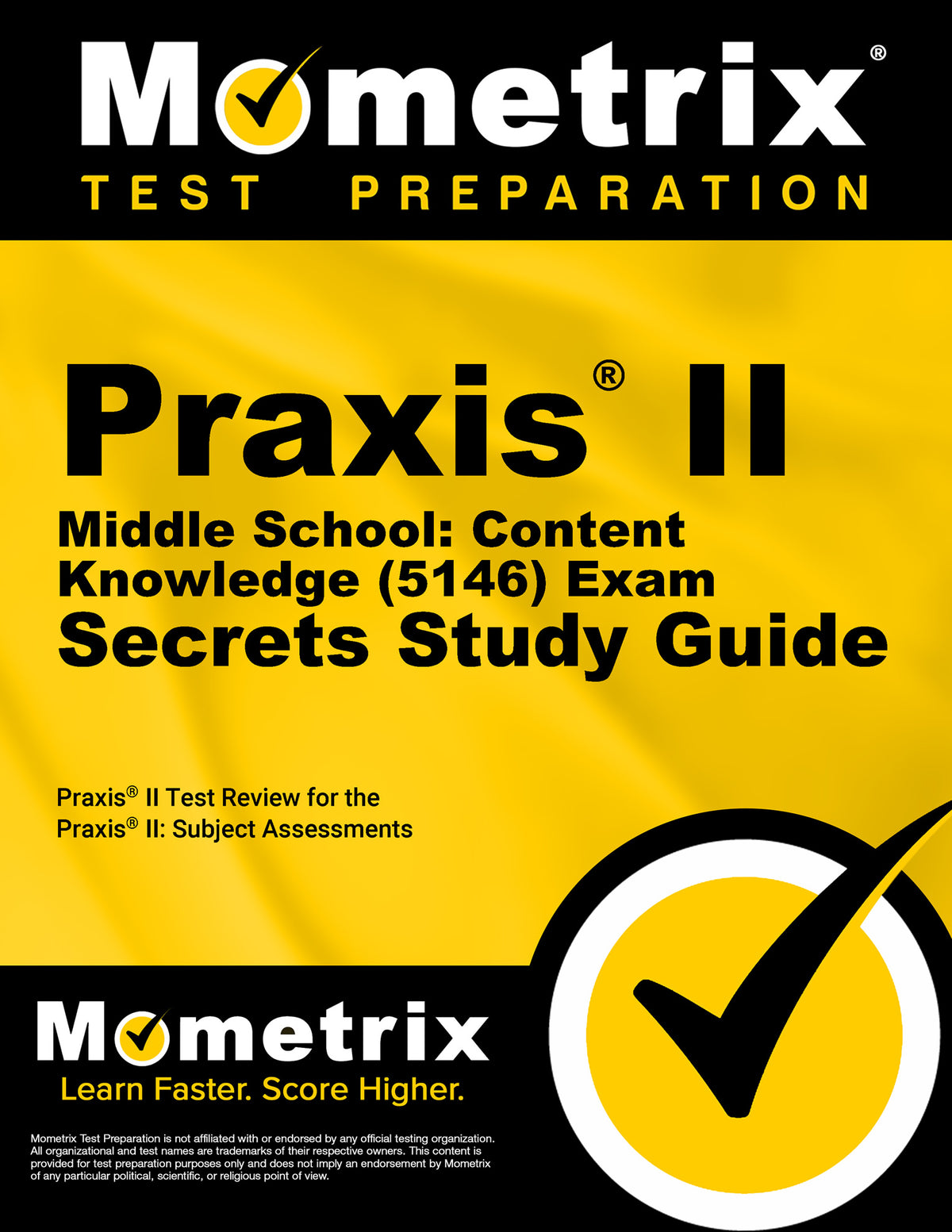 Praxis II Middle School: Content Knowledge (5146) Exam Secrets Study Guide