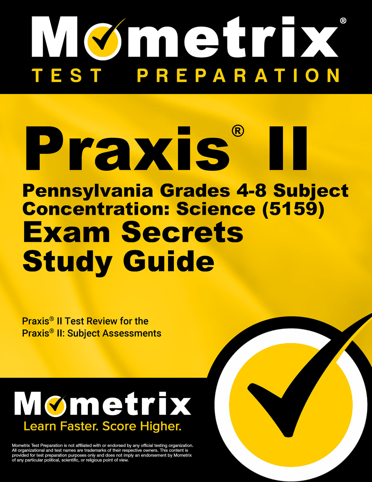 Praxis II Pennsylvania Grades 4-8 Subject Concentration: Science (5159) Exam Secrets Study Guide