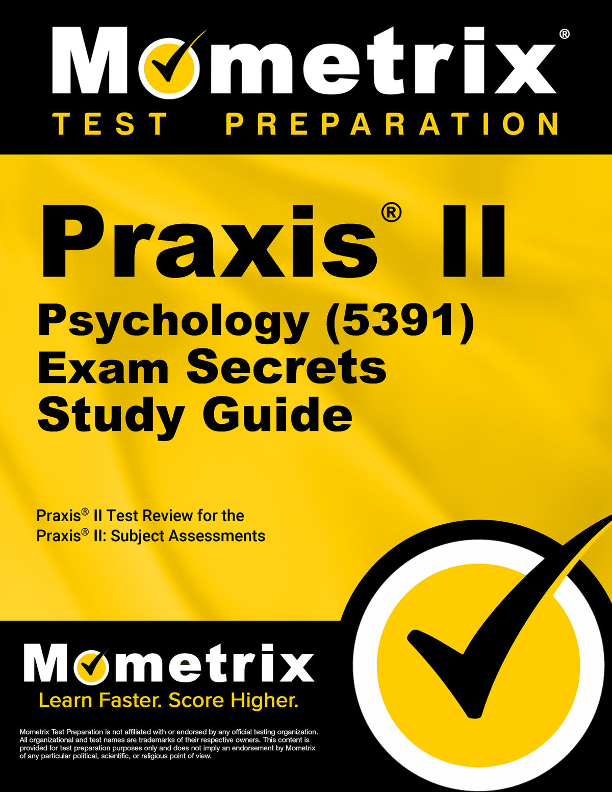 Praxis II Psychology (5391) Exam Secrets Study Guide