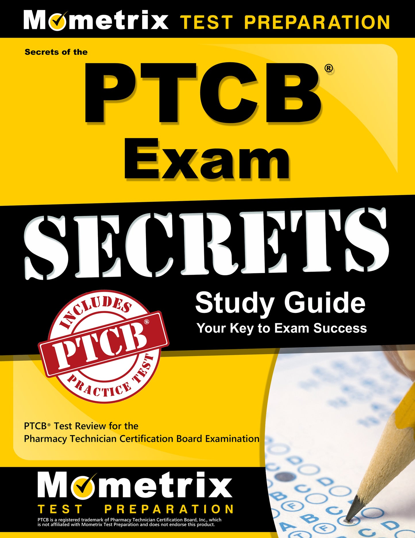 Secrets of the PTCB Exam Study Guide