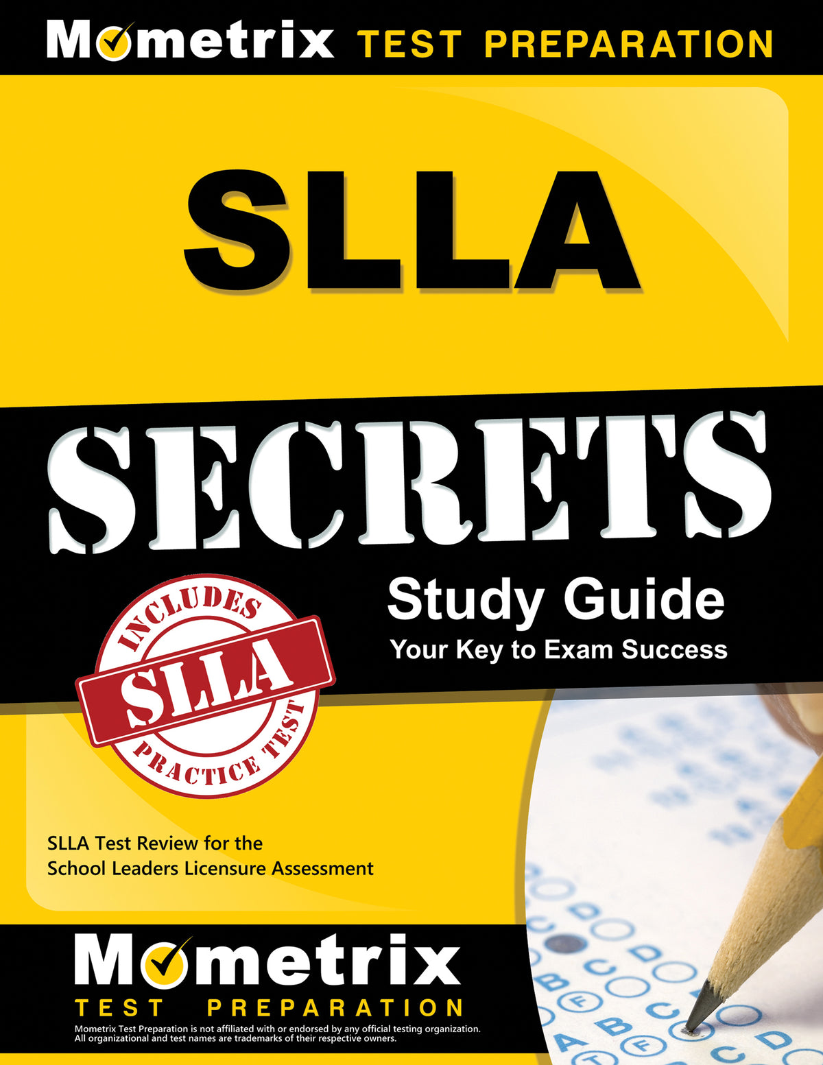 SLLA Secrets Study Guide
