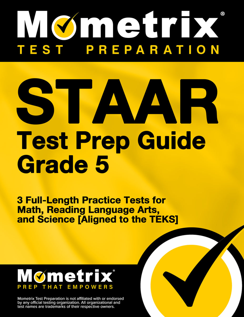 STAAR Test Prep Guide Grade 5 – Mometrix Test Preparation