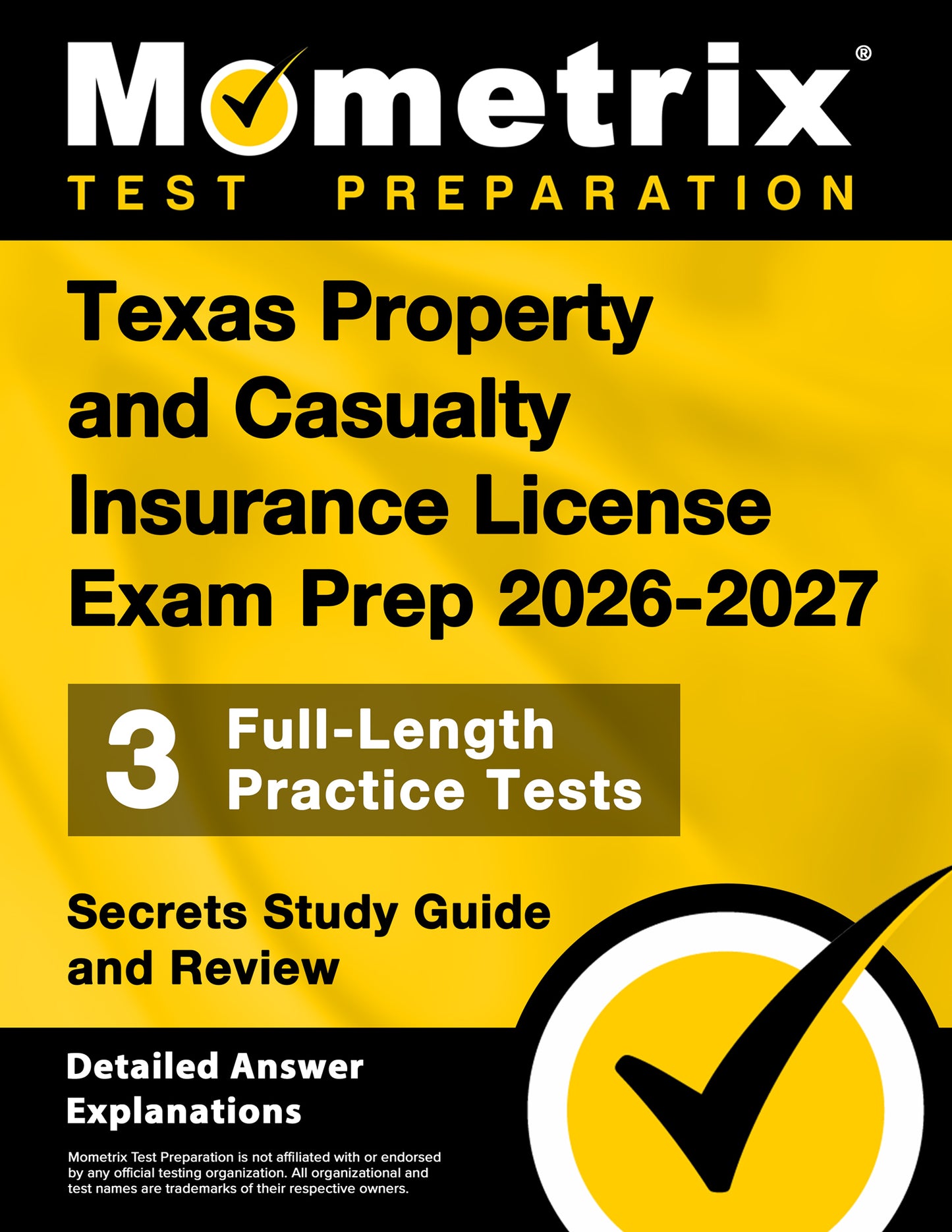 Texas Property and Casualty Insurance License Exam Prep 2026-2027 - Secrets Study Guide