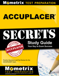 ACCUPLACER Secrets Study Guide (printed book)