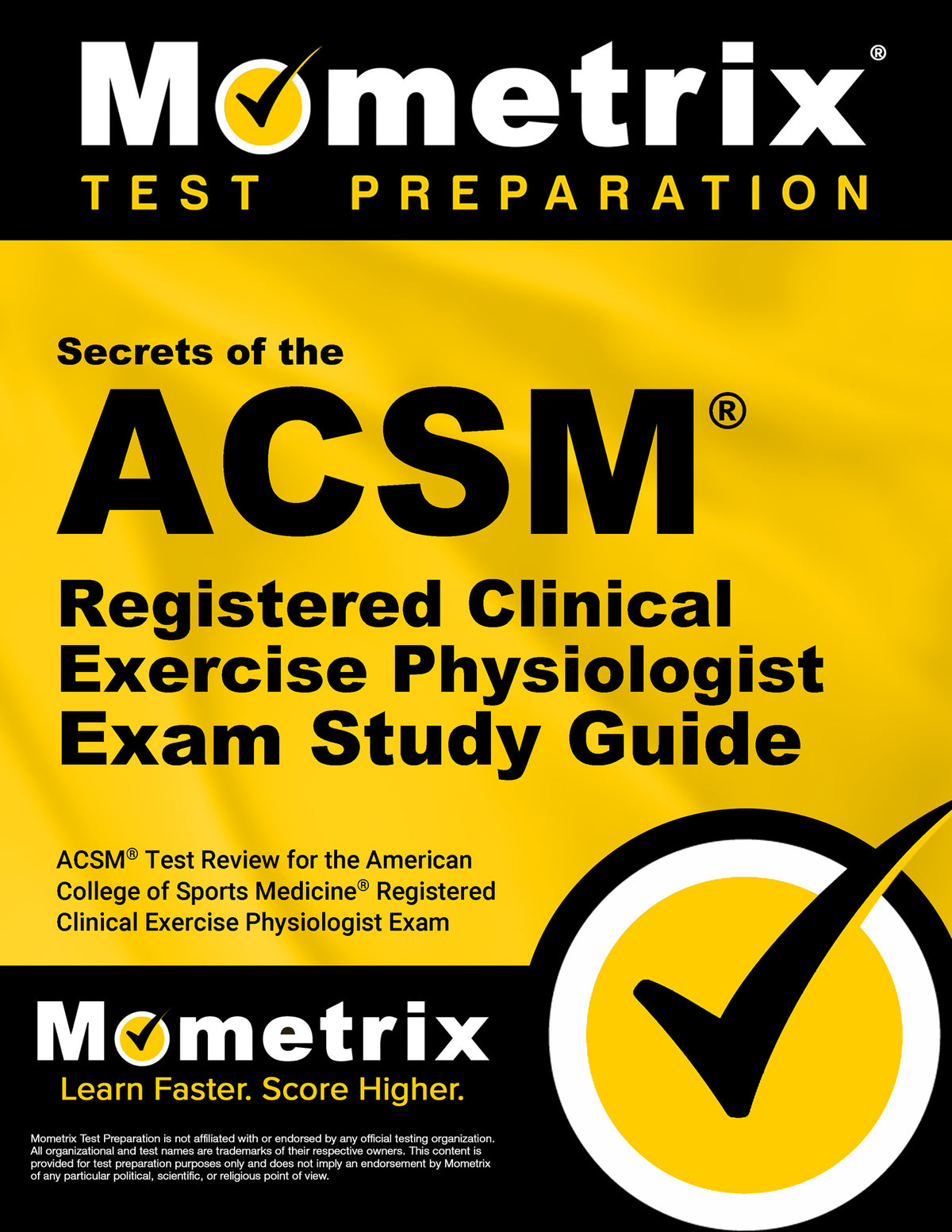 Secrets of the ACSM Registered Clinical Exercise Physiologist Exam Study Guide