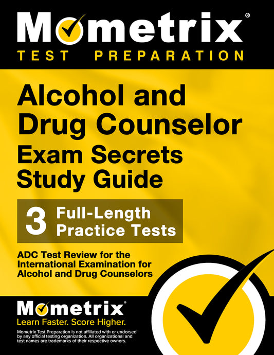 Alcohol and Drug Counselor Exam Secrets Study Guide (ebook access)