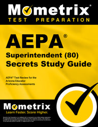 AEPA Superintendent (80) Secrets Study Guide (printed book) - -----