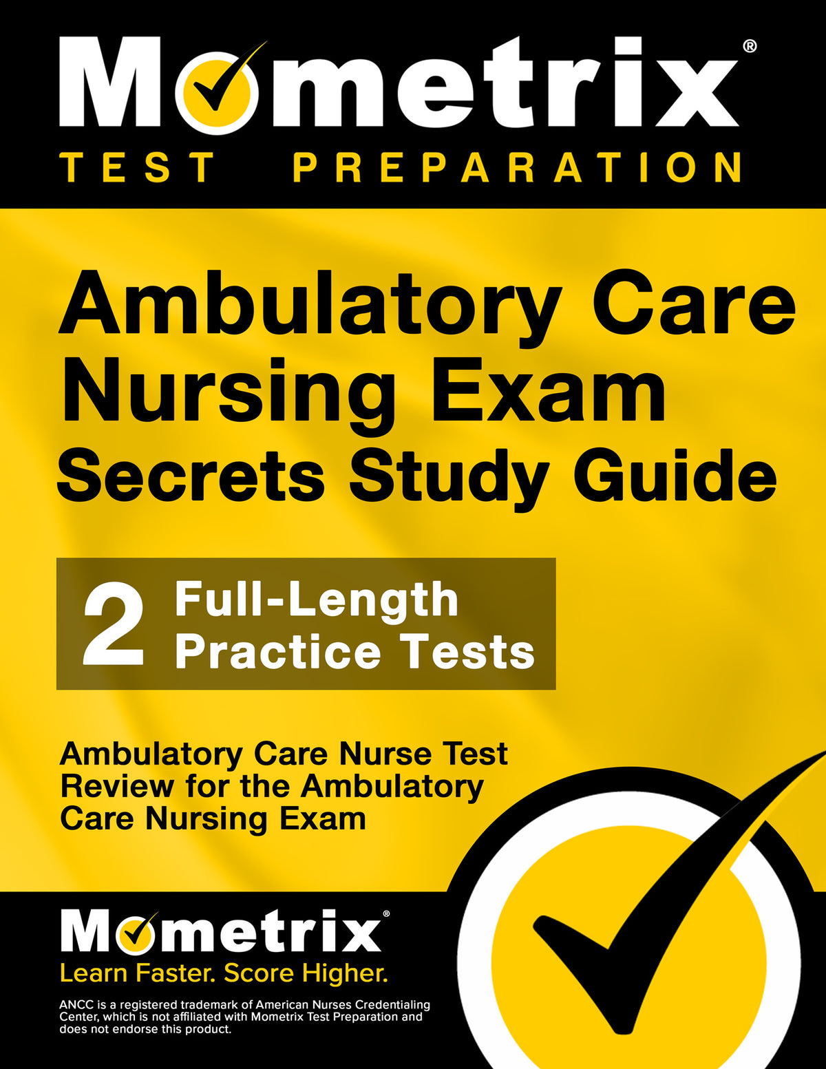 Ambulatory Care Nursing Exam Secrets Study Guide (printed book)