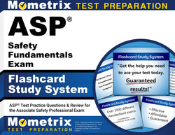 ASP Safety Fundamentals Exam Flashcard Study System