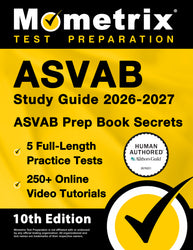 ASVAB Study Guide 2026-2027 - ASVAB Prep Book Secrets [10th Edition] (ebook access)