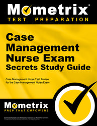 Case Management Nurse Exam Secrets Study Guide (ebook access)