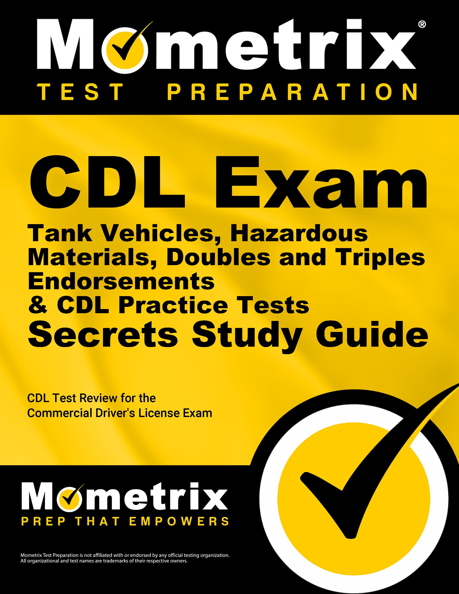 CDL Exam Secrets - Tank Vehicles, Hazardous Materials, Doubles and