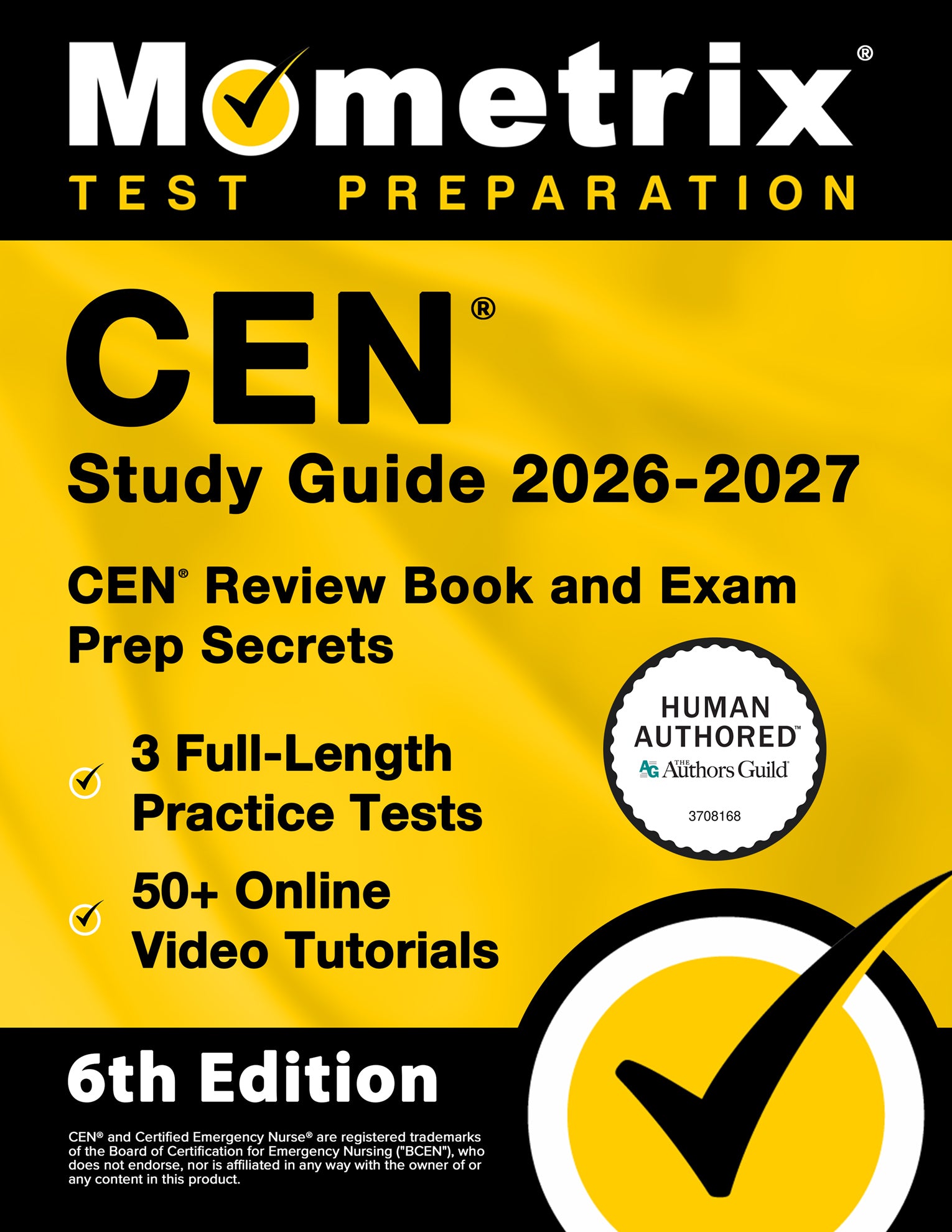 CEN Study Guide 2026-2027 - CEN Review Book and Exam Prep Secrets [6th Edition]