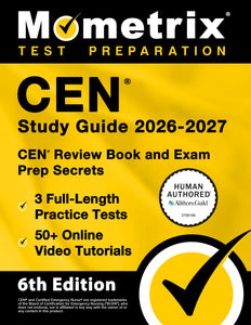 CEN Study Guide 2026-2027 - CEN Review Book and Exam Prep Secrets [6th ...