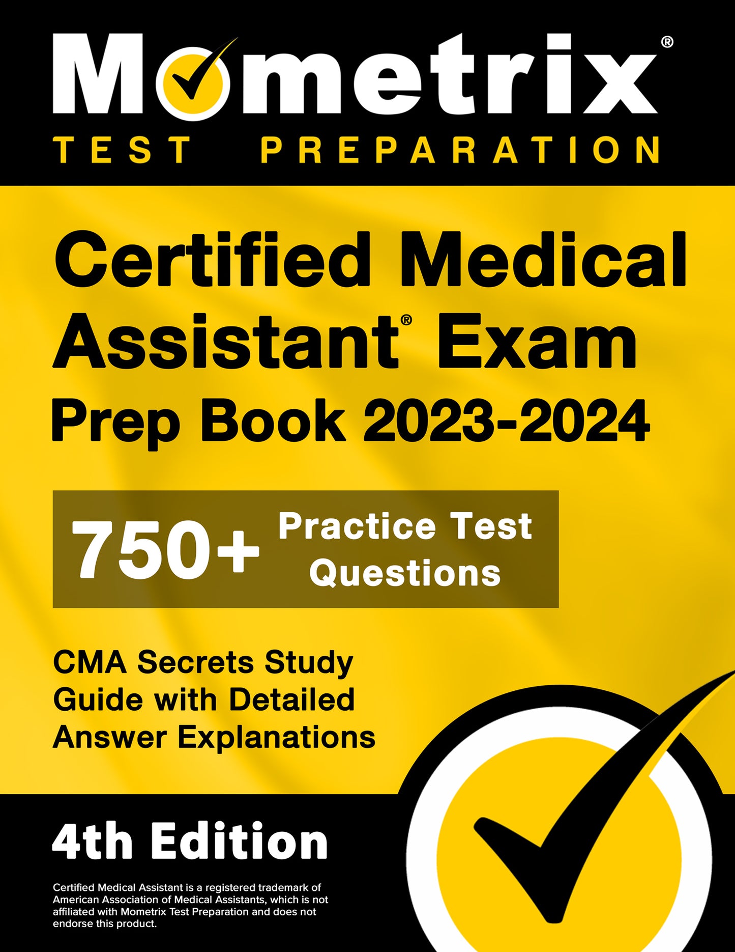 Certified Medical Assistant Exam Prep Book 2023-2024 - CMA Secrets Study Guide [4th Edition]