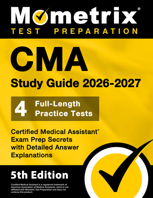 CMA Study Guide 2026-2027 - Certified Medical Assistant Exam Prep Secrets [5th Edition]