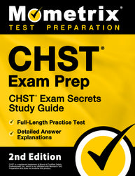 CHST Exam Prep - CHST Exam Secrets Study Guide [2nd Edition] (printed book)