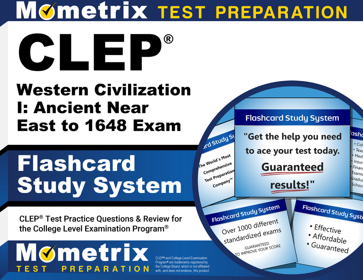 CLEP Western Civilization I: Ancient Near East to 1648 Exam Flashcard Study System
