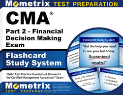 CMA Part 2 - Financial Decision Making Exam Flashcard Study System - -----