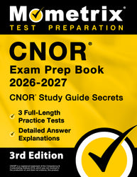 CNOR Exam Prep Book 2026-2027 - CNOR Study Guide Secrets [3rd Edition] (ebook access)