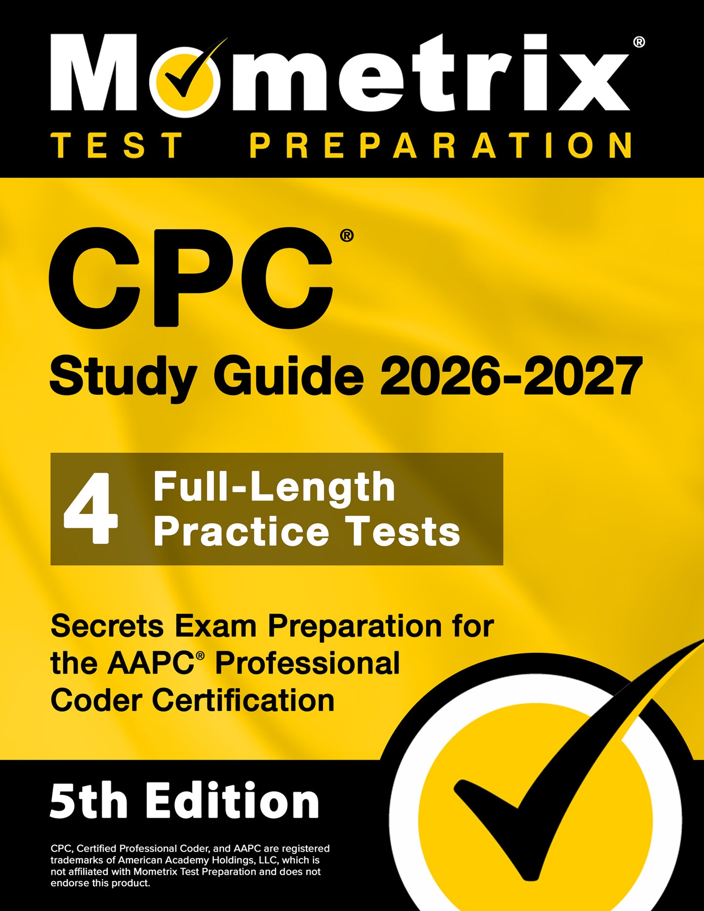 CPC Study Guide 2026-2027 - Secrets Exam Preparation [5th Edition]