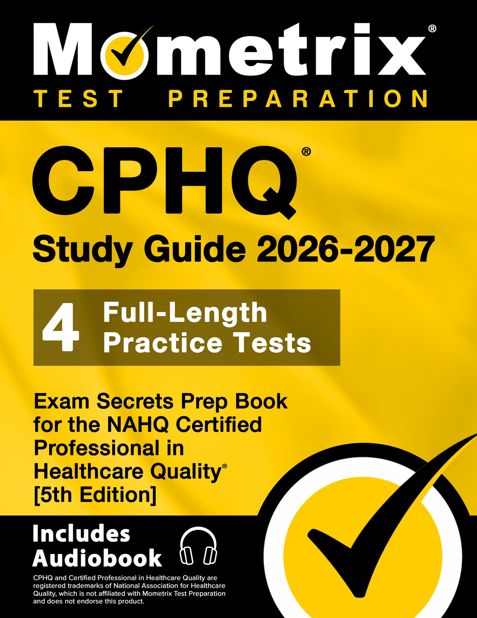CPHQ Study Guide 2026-2027 - Exam Secrets Prep Book [5th Edition]