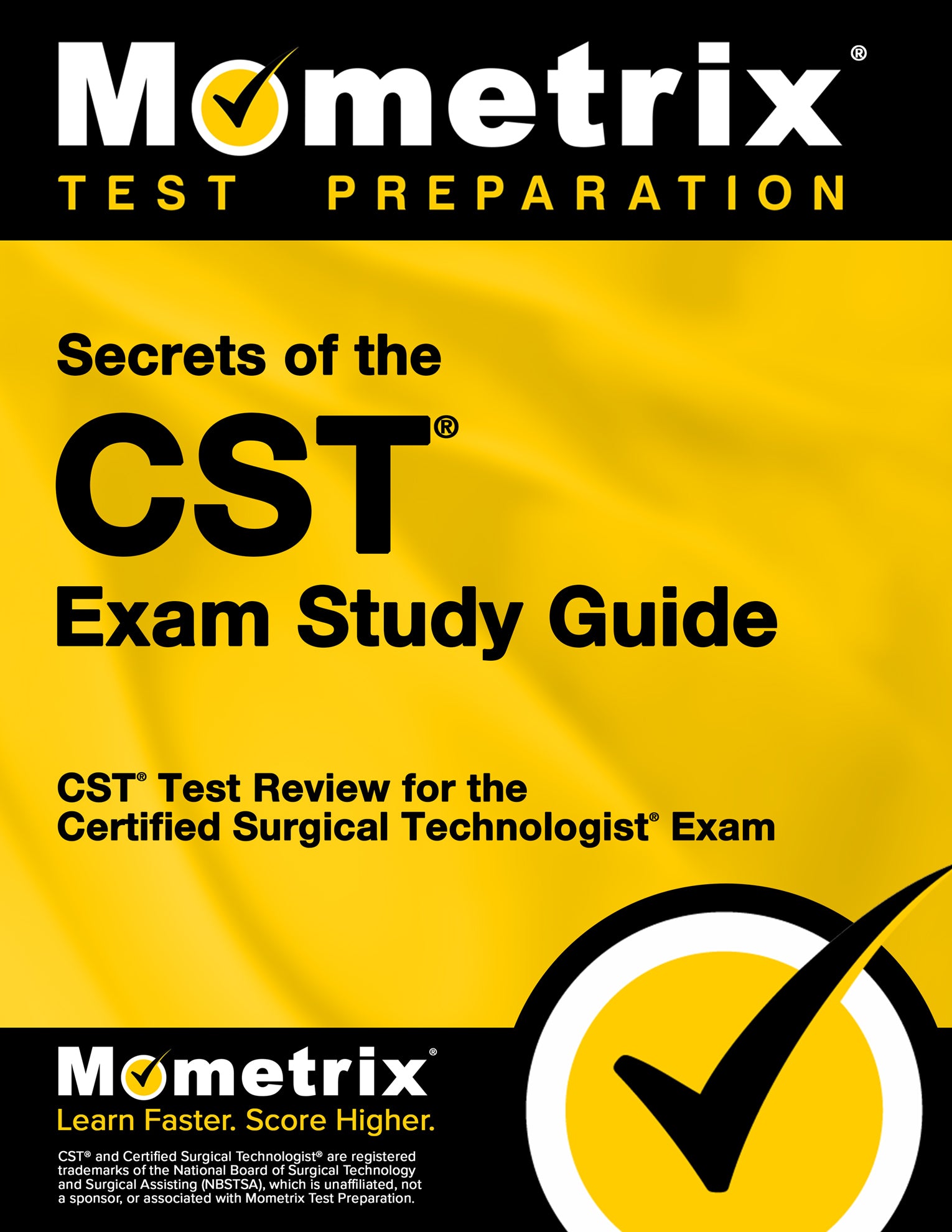 Secrets of the CST Exam Study Guide