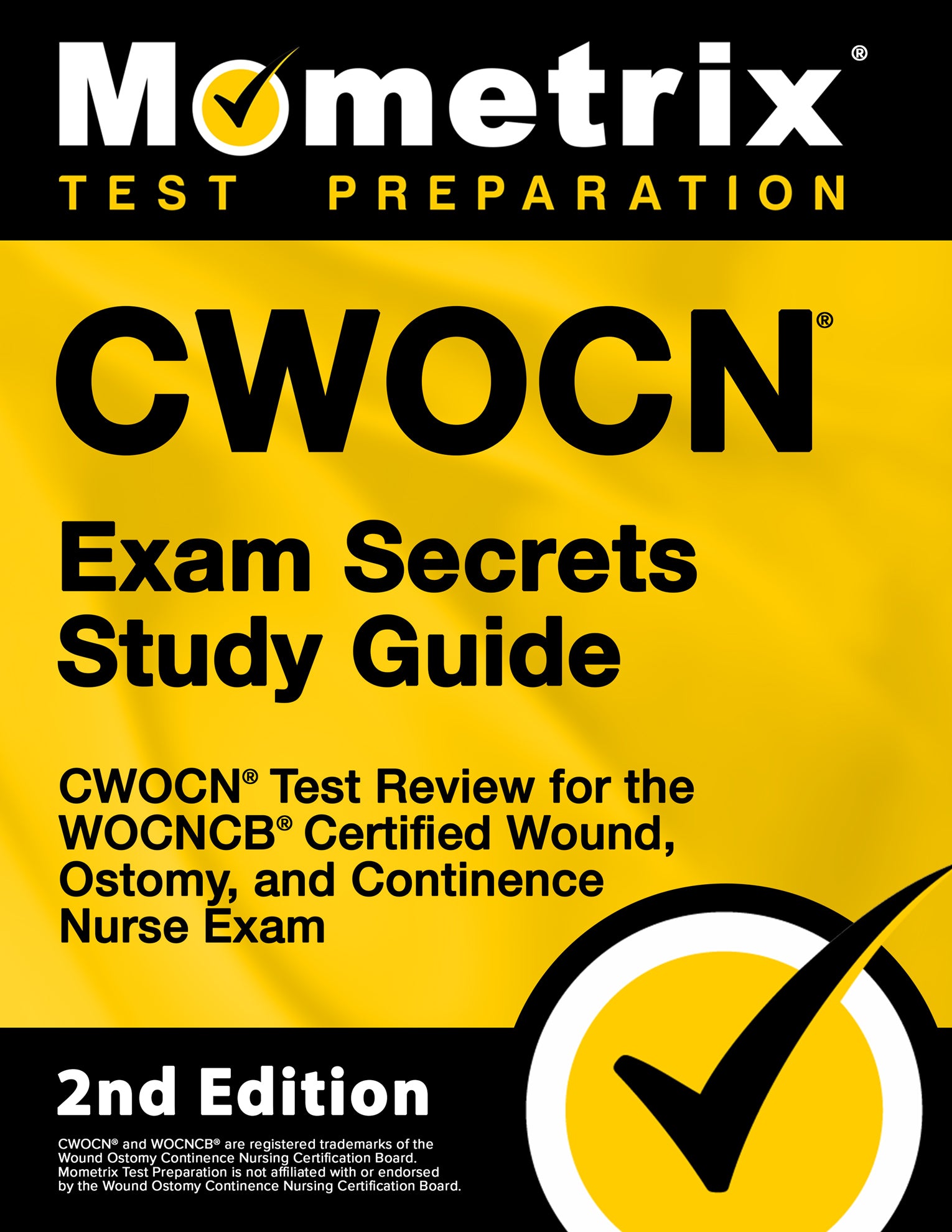 CWOCN Exam Secrets Study Guide [2nd Edition]