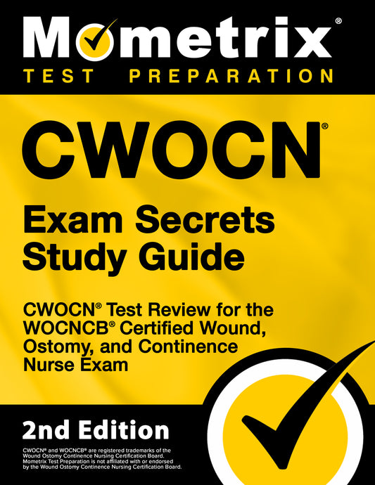 CWOCN Exam Secrets Study Guide [2nd Edition]