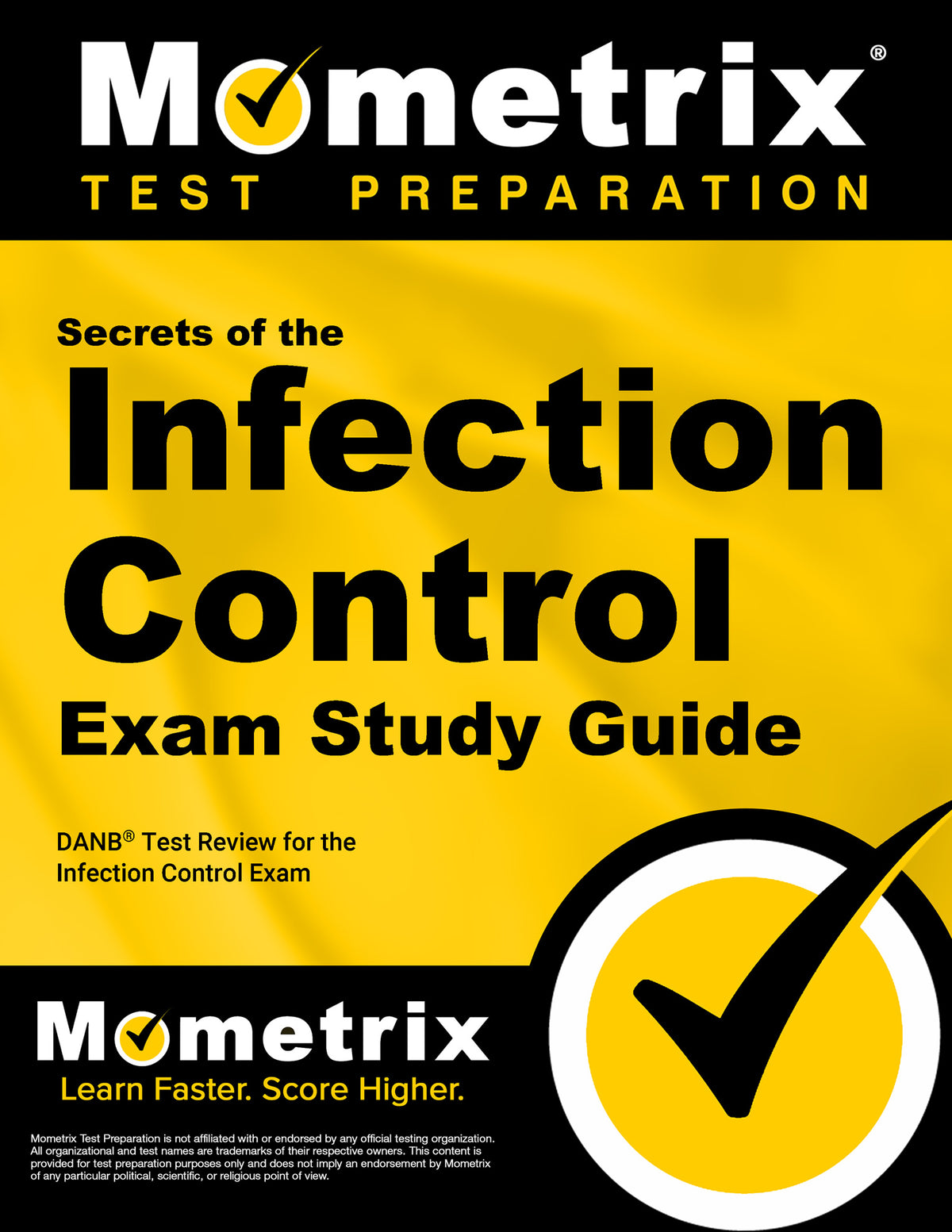 Secrets of the Infection Control Exam Study Guide