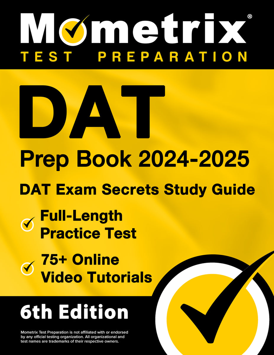 DAT Prep Book 2024-2025 - DAT Exam Secrets Study Guide [6th Edition ...