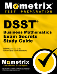 DSST Business Mathematics Exam Secrets Study Guide (printed book) - -----