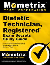 Dietetic Technician, Registered Exam Secrets Study Guide [2nd Edition] (printed book)