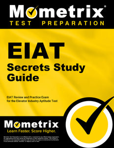 EIAT Secrets Study Guide – Mometrix Test Preparation